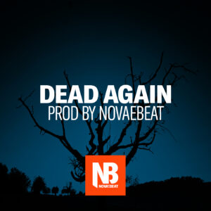 Dead again Artwork by Novaebeat - Instant Download Beat